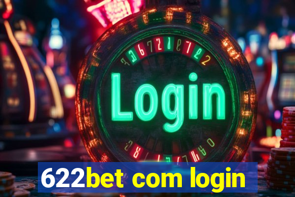 622bet com login